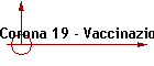 Corona 19 - Vaccinazioni