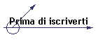 Prima di iscriverti